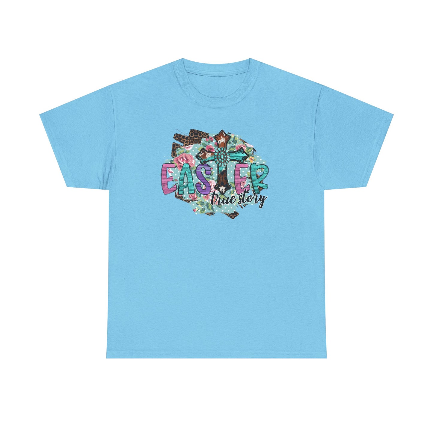 Easter True Story Shirt