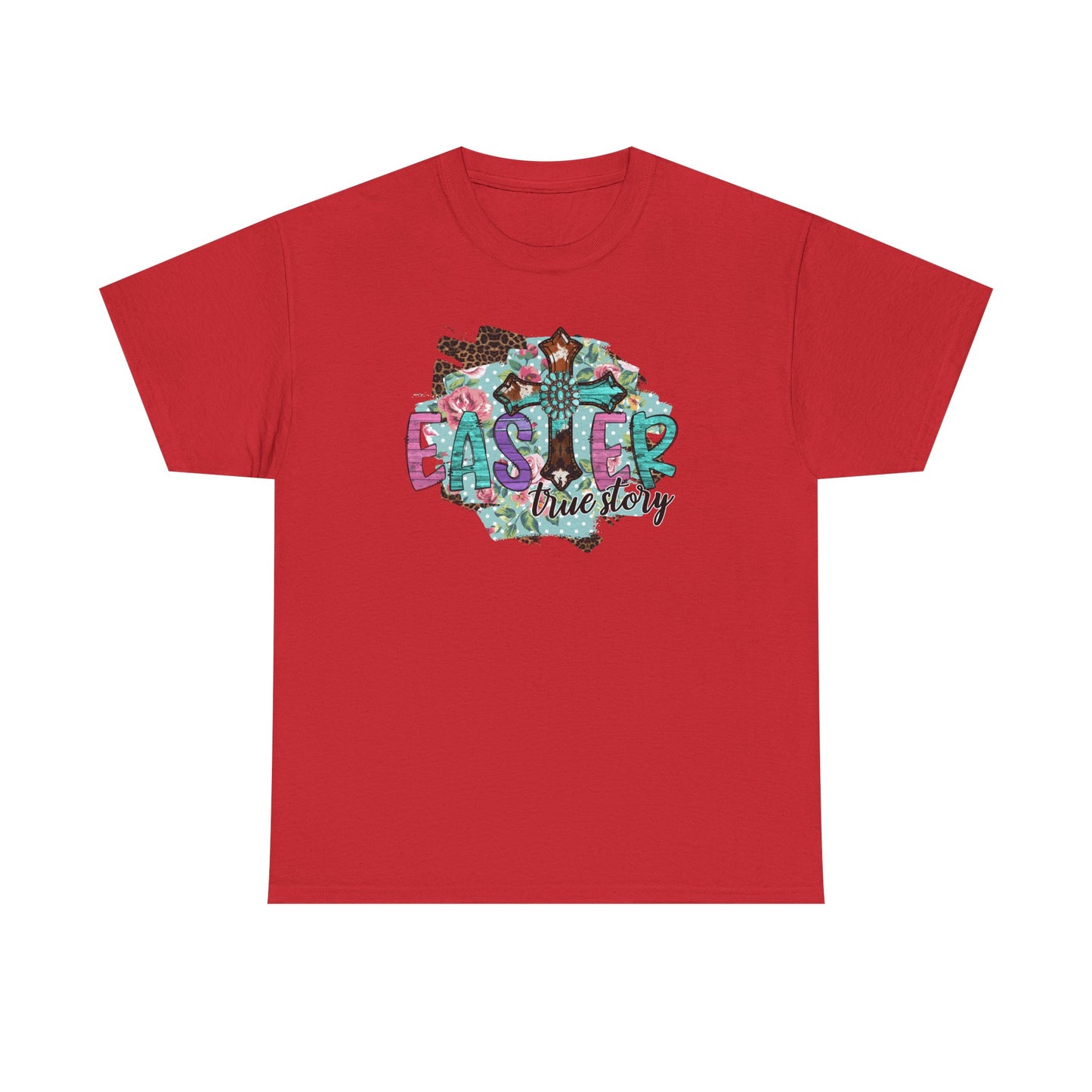 Easter True Story Shirt