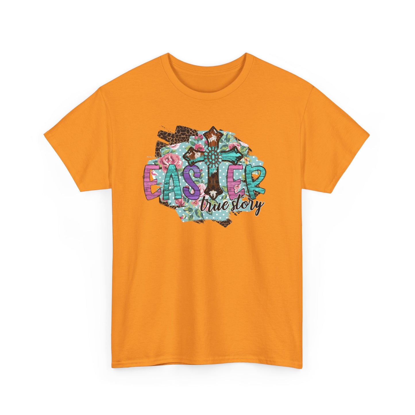 Easter True Story Shirt