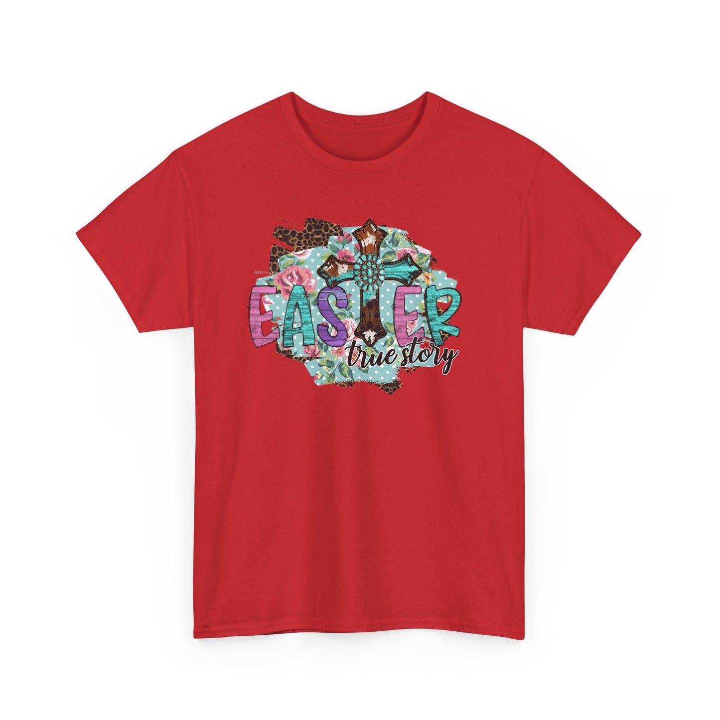 Easter True Story Shirt