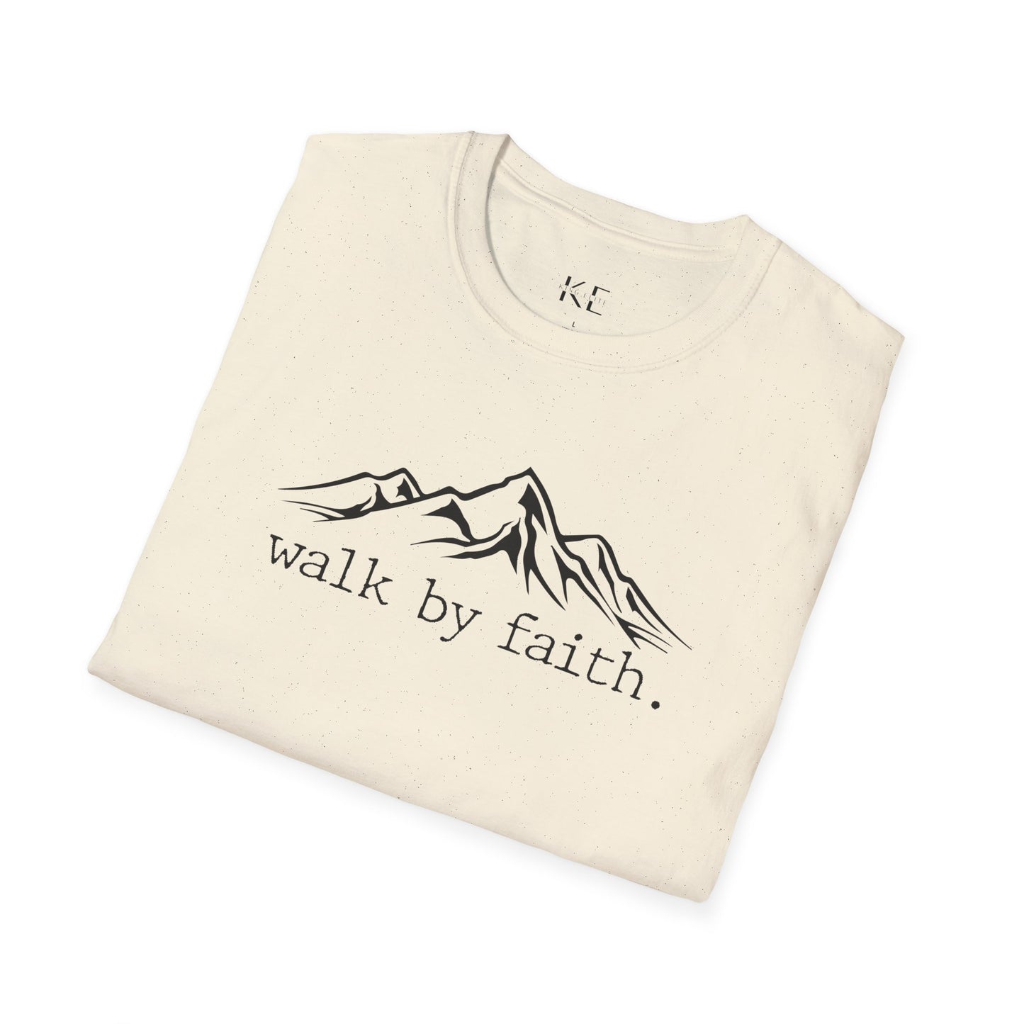 Walk by Faith Shirt