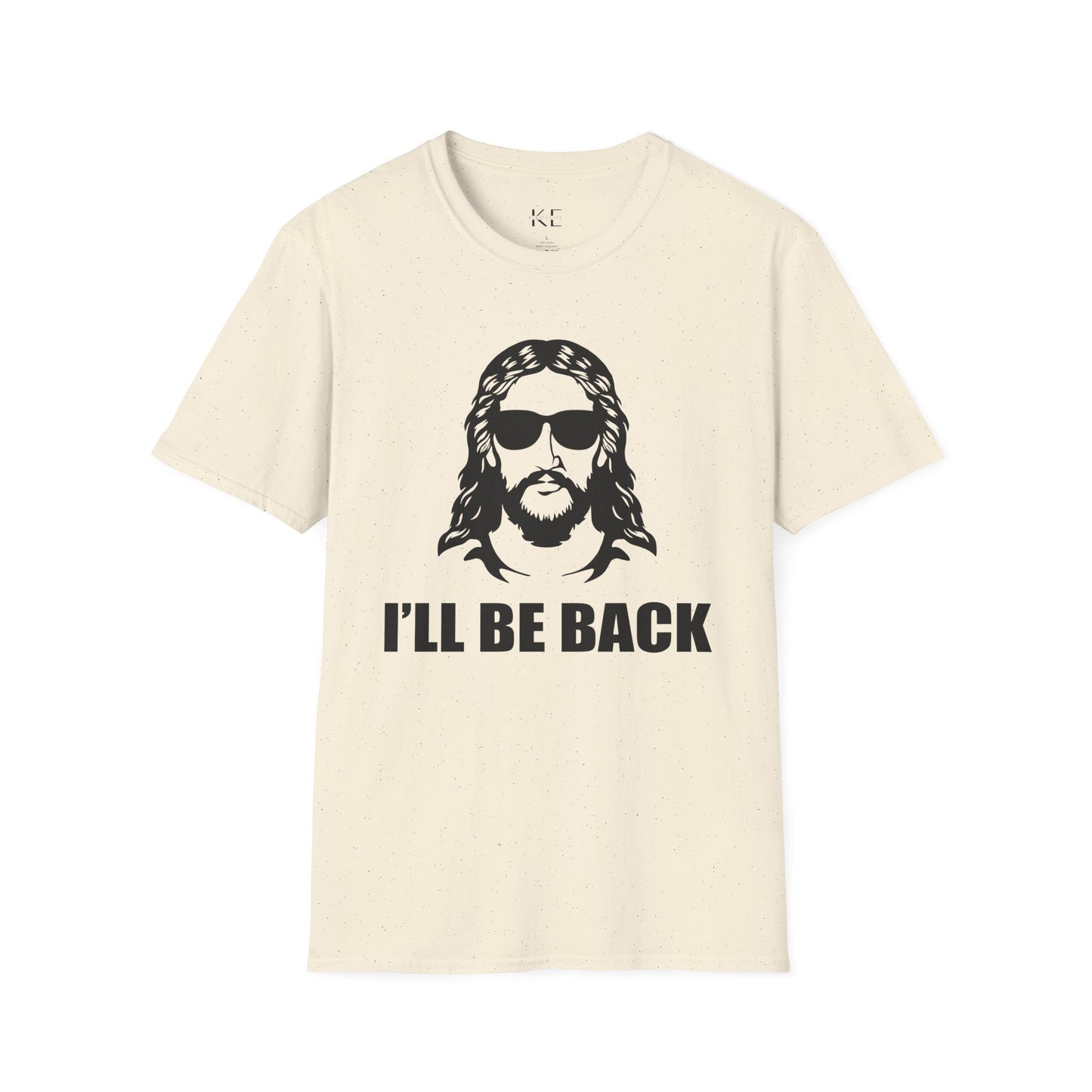 I'll Be Back Shirt