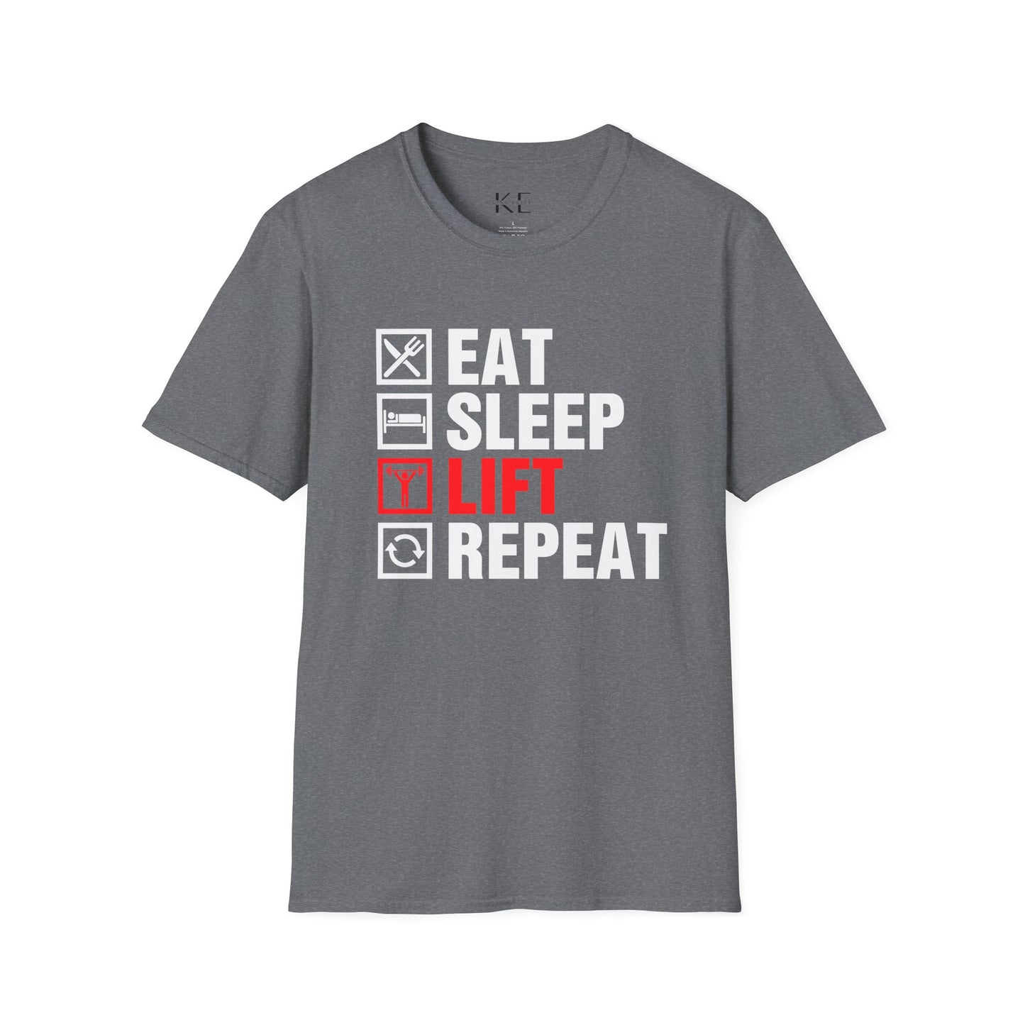 Eat Sleep Lift Repeat Shirt