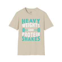 Load image into Gallery viewer, Heavy Weights and Protein Shakes Shirt
