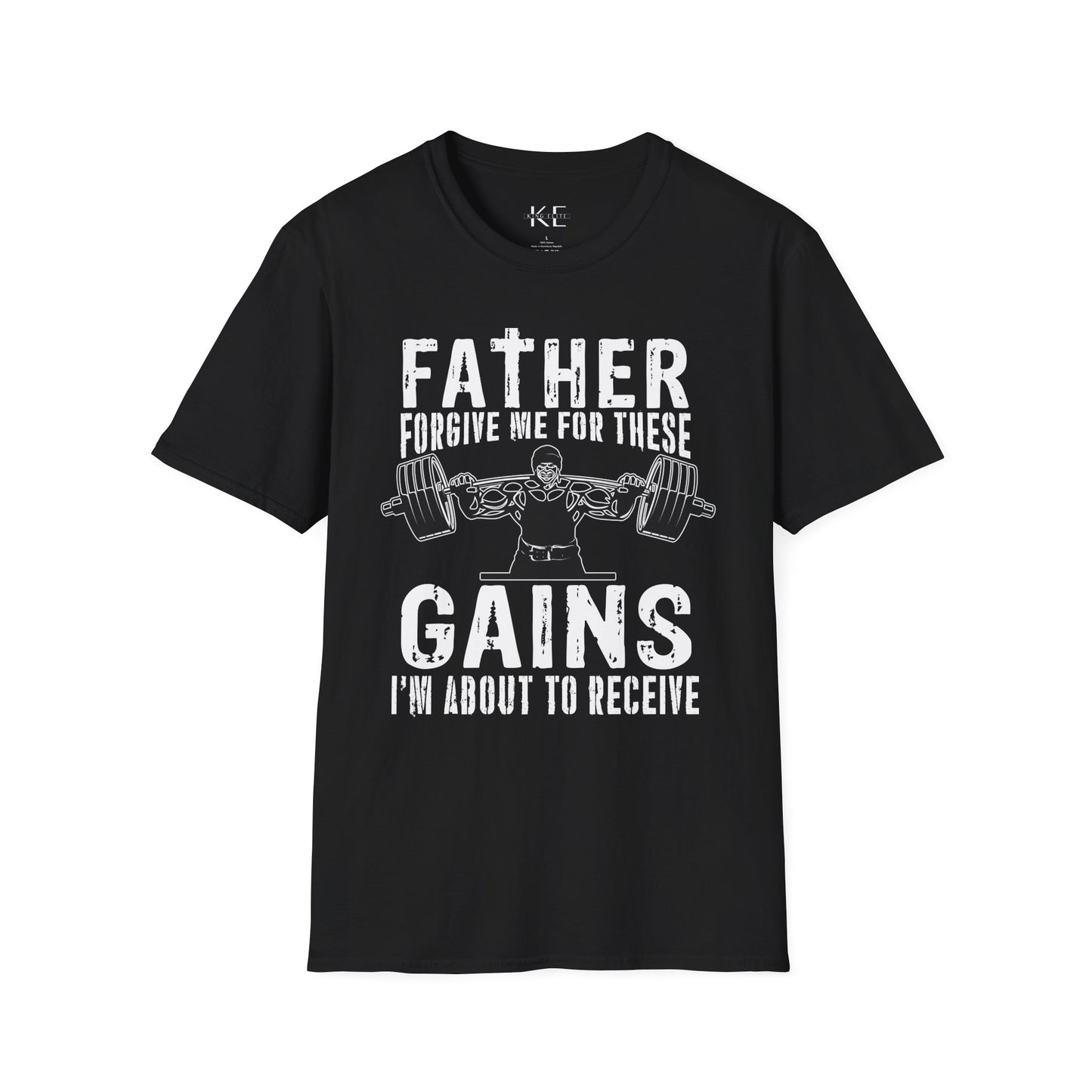 Father Forgive me for these Gains I'm about to Receive Shirt