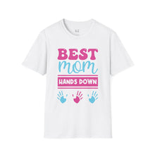 Load image into Gallery viewer, Best Mom Hands Down Shirt
