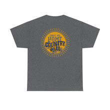 Load image into Gallery viewer, Take Me Home Country Road West Viriginia Shirt
