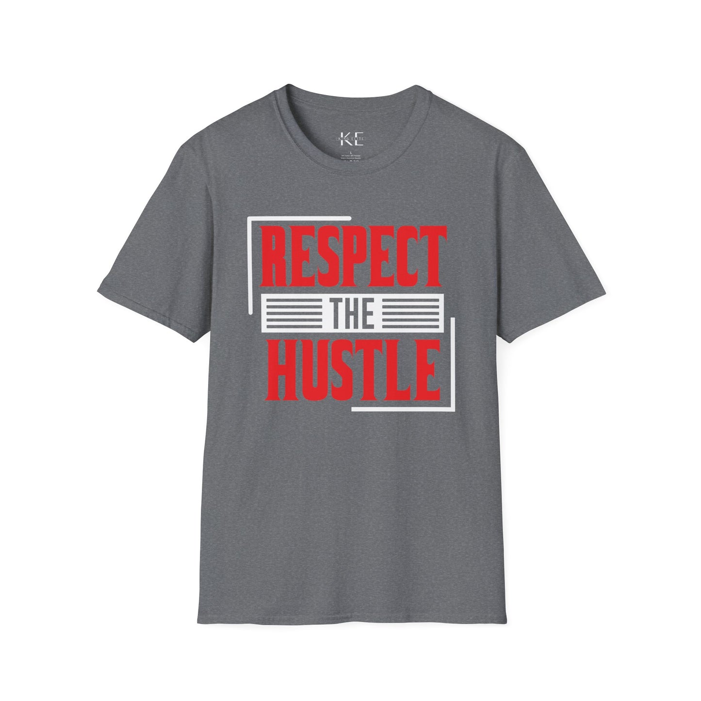 Respect the Hustle Shirt