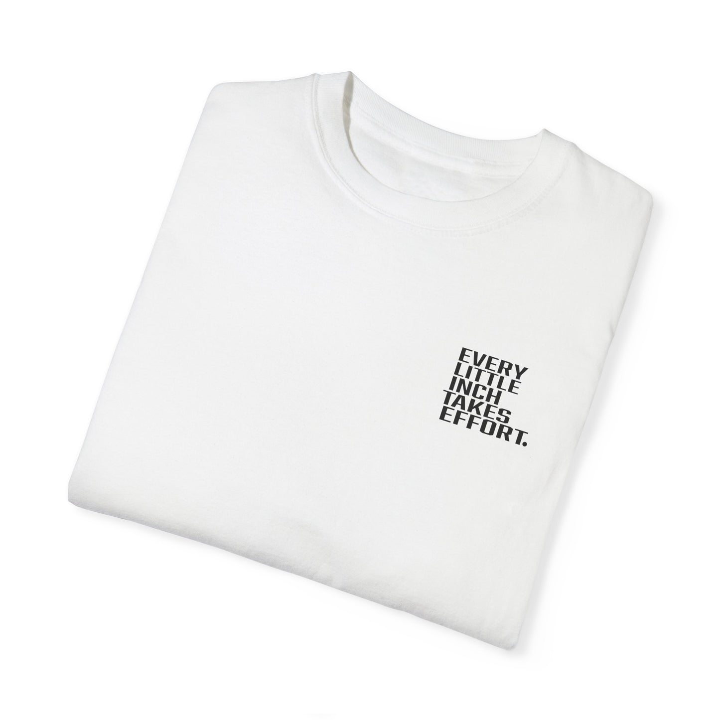 Elite Slogan Garment Dyed Tee