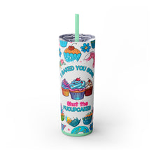 Load image into Gallery viewer, Baked you some Shut the Fucupcakes 20oz Tumbler
