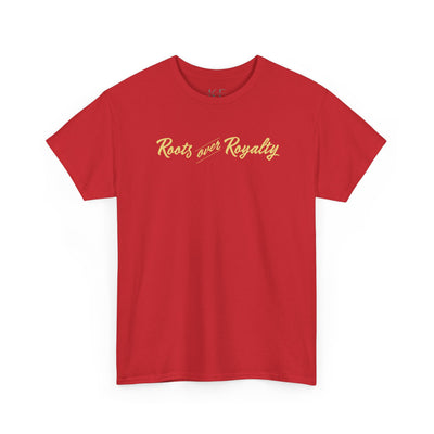 Roots over Royalty Tee