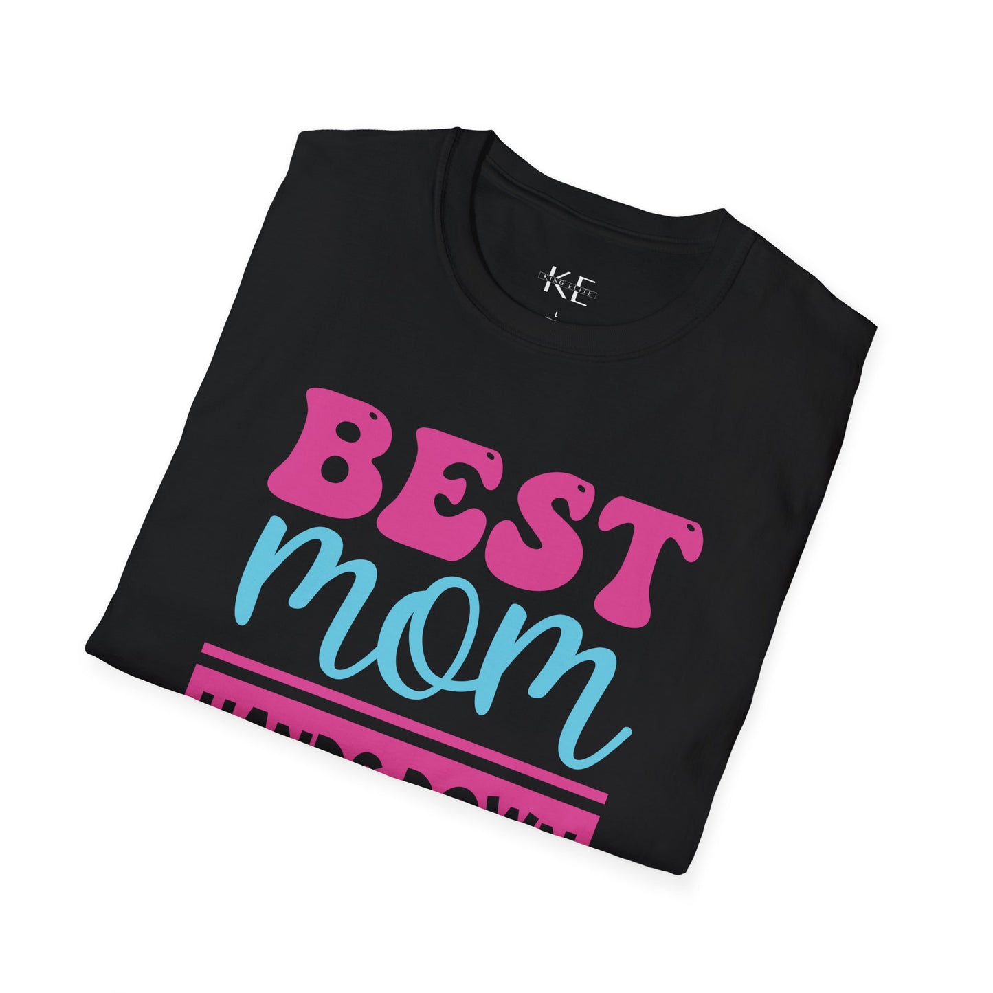 Best Mom Hands Down Shirt