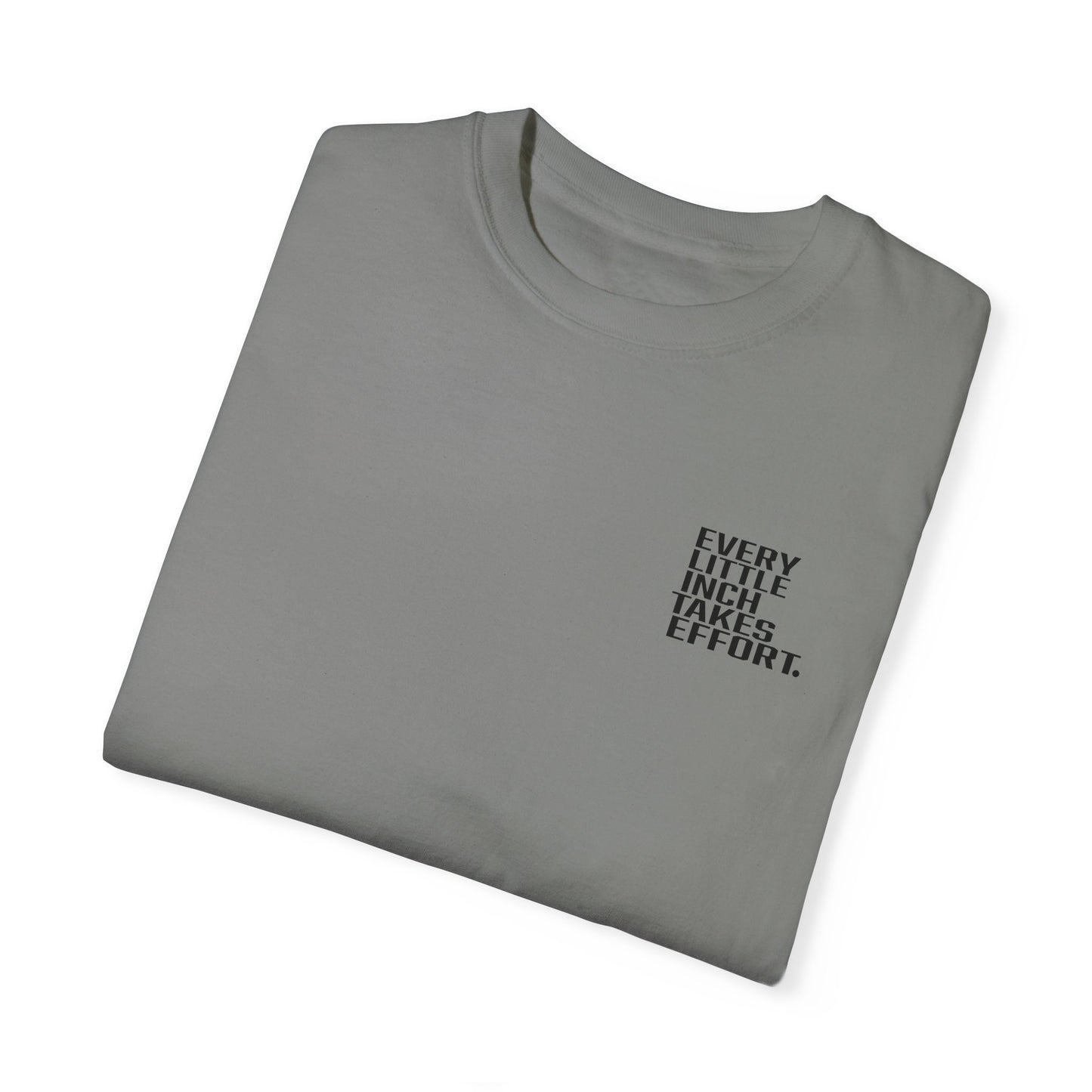 Elite Slogan Garment Dyed Tee