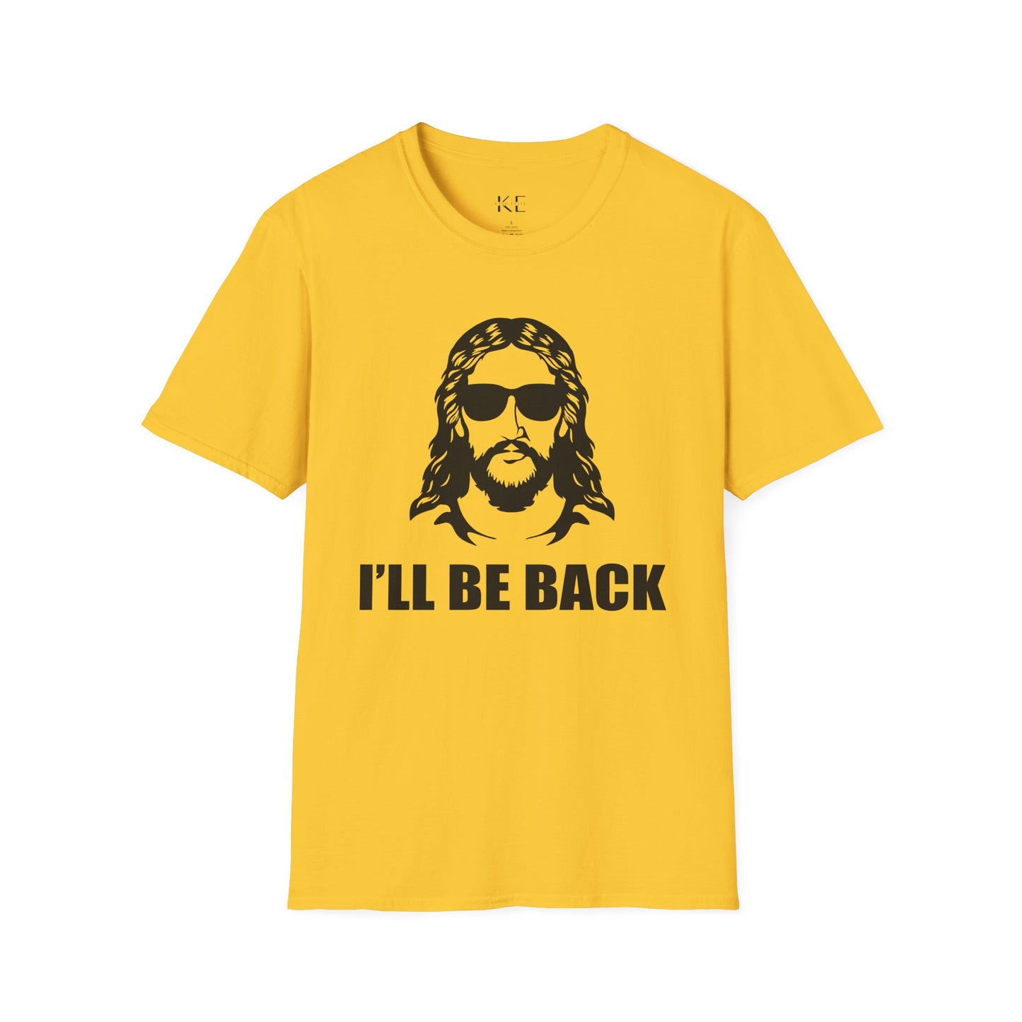 I'll Be Back Shirt