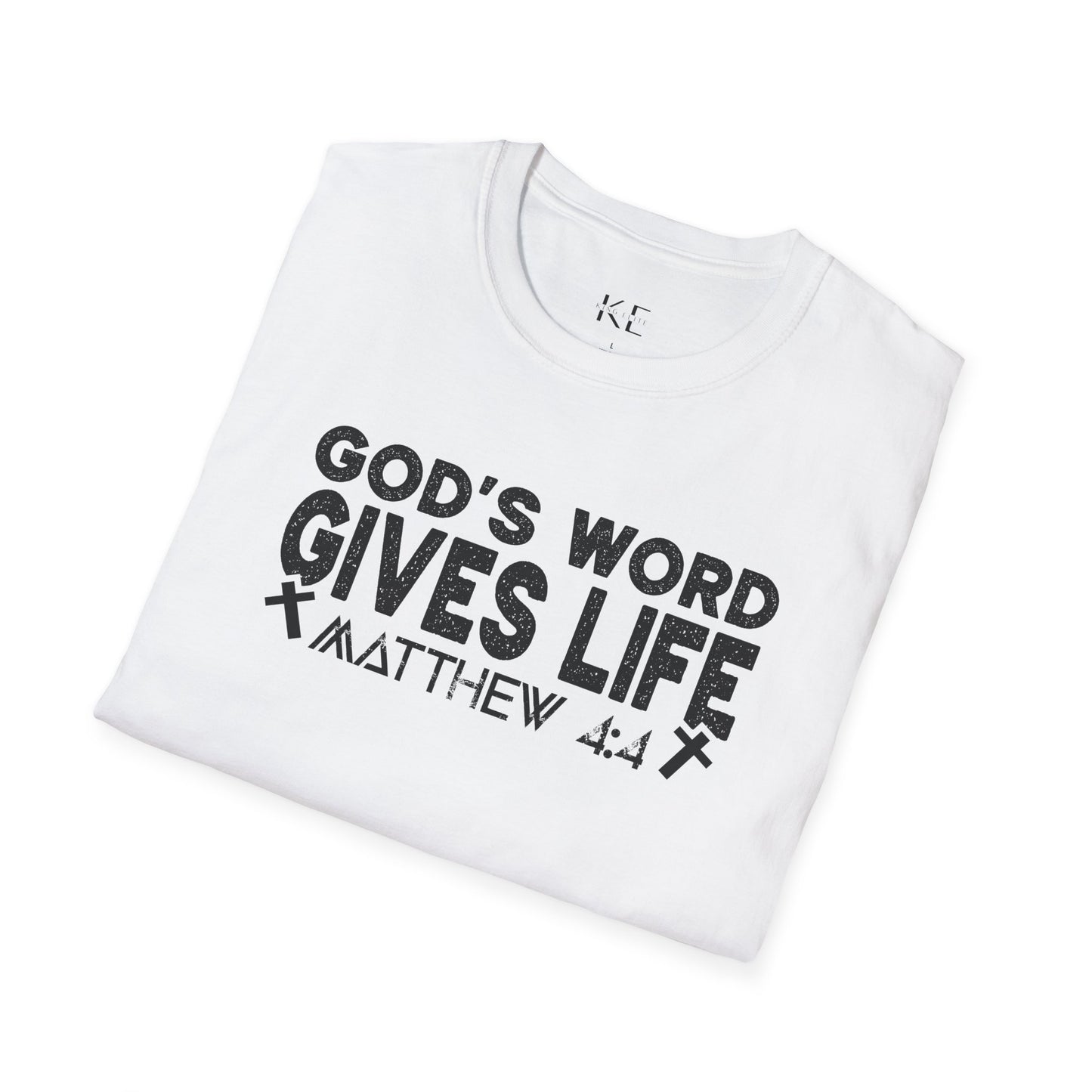 God's Word Gives Life Shirt