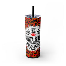 Load image into Gallery viewer, Crazy Bitch Certified 20oz Tumbler
