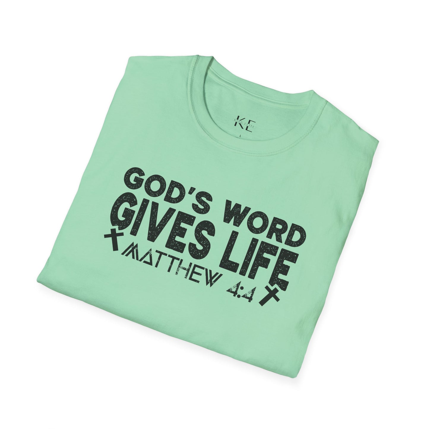 God's Word Gives Life Shirt