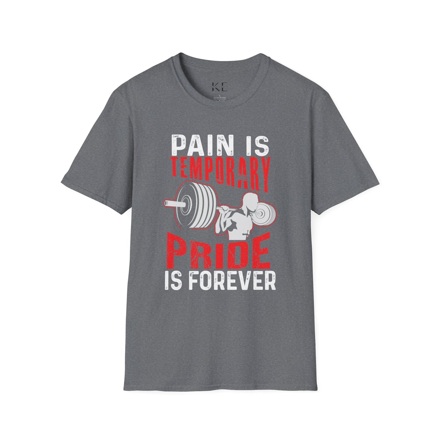 Pain is Temporary Pride is Forever Shirt