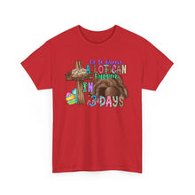 Load image into Gallery viewer, A lot can happen in 3 days Shirt
