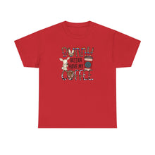 Load image into Gallery viewer, Bunny better have my Coffee Shirt
