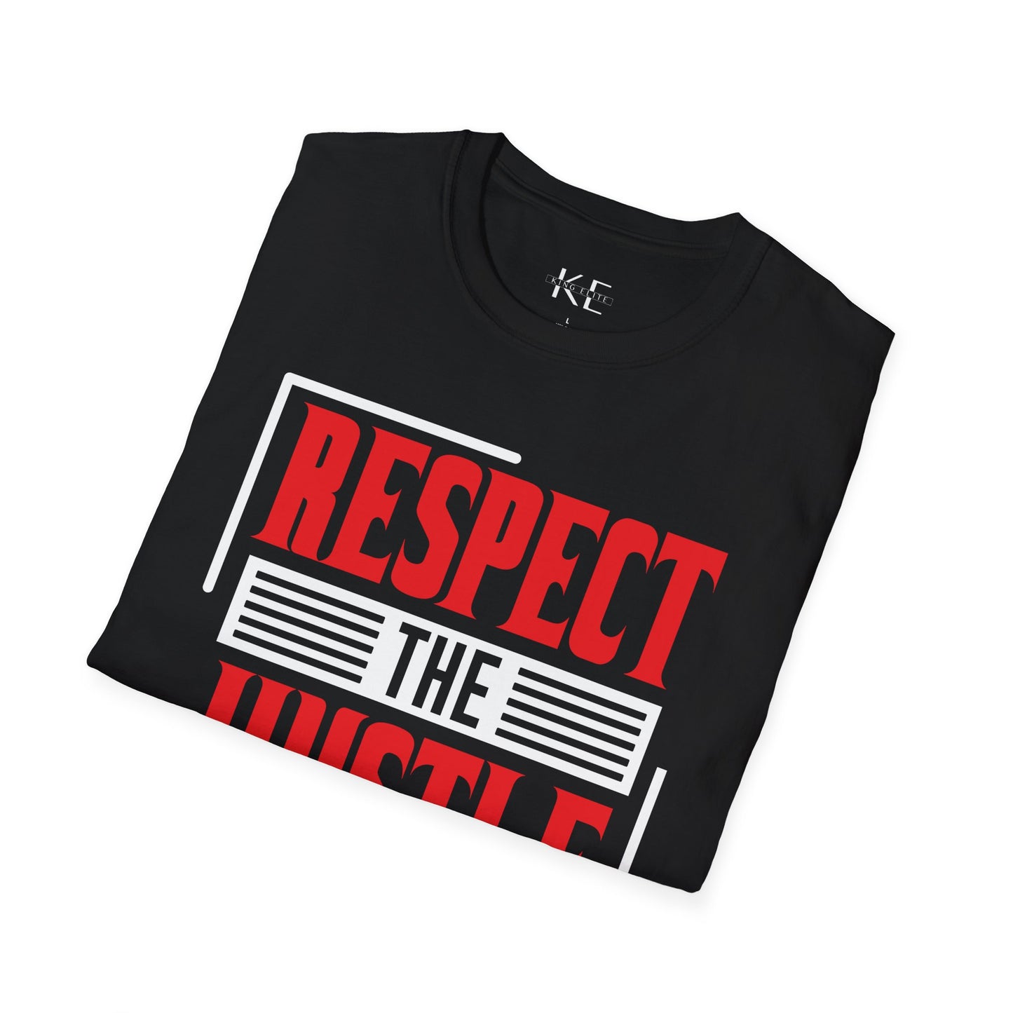 Respect the Hustle Shirt