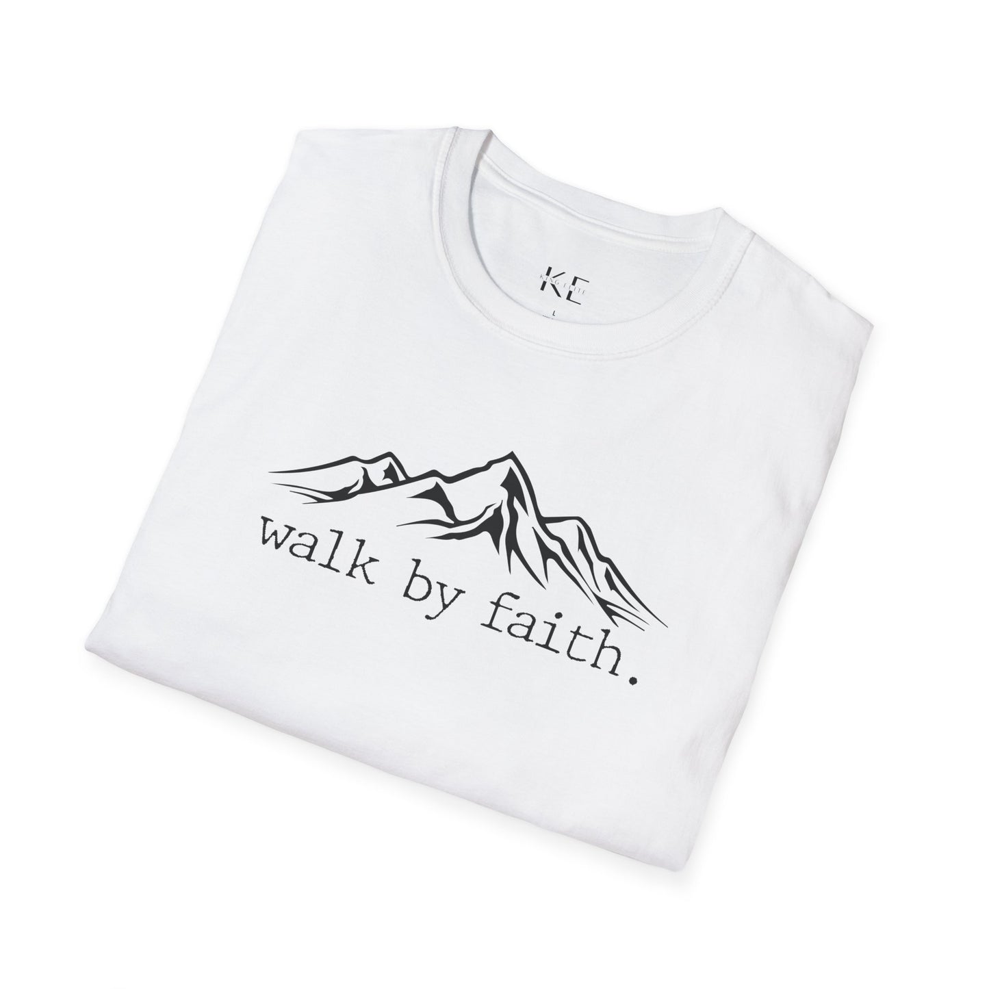 Walk by Faith Shirt