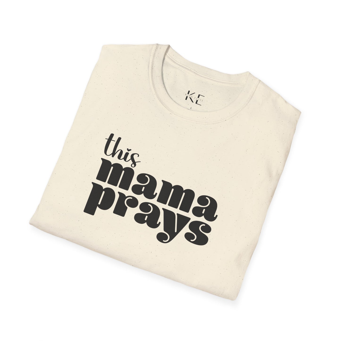 This Mama Prays Shirt